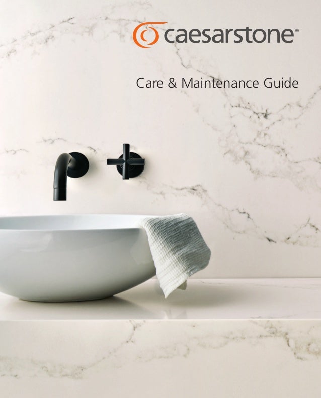caesarstone care and maintenance